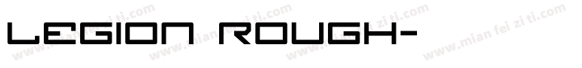 Legion Rough字体转换
